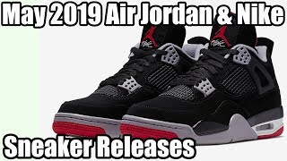 【スニーカー】2019年5月発売 エアジョーダン\u0026ナイキ／May 2019 Air Jordan \u0026 Nike Releases