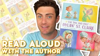 The One \u0026 Only Dylan St. Claire - Read Aloud With author Kamen Edwards | Brightly Storytime Together