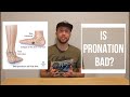 Is Pronation Bad?