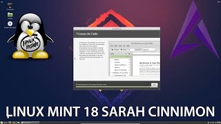 Linux Mint 18 Sarah | Installation & Aperçu