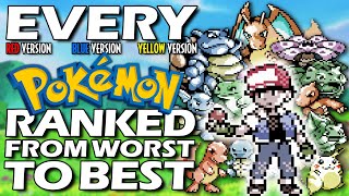 All 151 1st Gen Pokémon Ranked From WORST To BEST