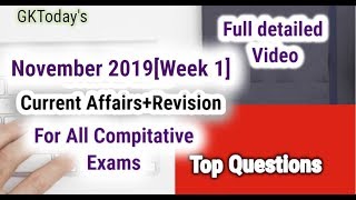 November  2019[Week 1] Full Detailed Current Affairs[English] | Compilation of Daily Videos