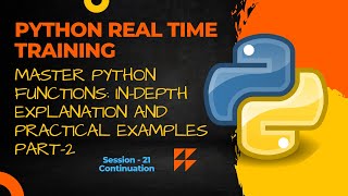 Master Python Functions: In-Depth Explanation and Practical Examples Part-2