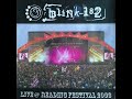 blink-182 - The Rock Show live [READING FESTIVAL 2003]