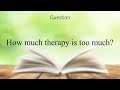 Ask an Autism Expert: Aimee Sackrider - How much Therapy is too much?