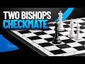 3 very easy steps how to checkmate with two bishops