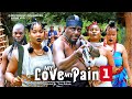 MY LOVE MY PAIN (Season 1) - EMEKA IKE , GRACE  EKWUEME, LATES 2024 NOLLYWOOD MOVIE
