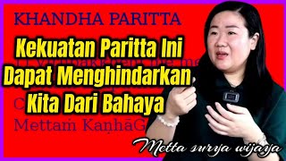 Kekuatan Paritta Ini Dapat Menghindarkan Dari Bahaya ❗ Metta Surya Wijaya - Indigo