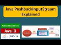 What is PushbackInputStream in Java? | Java PushbackInputStream Explained | Java IO | Java Tutorial