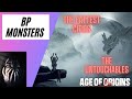 The biggest Monster BP Players of Age of Origins