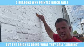 3 Reasons Why Painted Brick Fails