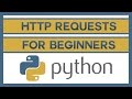 How to Send HTTP Requests in Python for Beginners