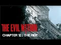 The Evil Within - Chapter 12 : The ride (replay/NG+) / no commentary playthrough