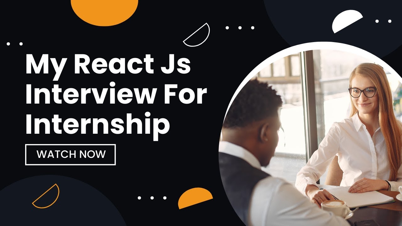 My React Js Interview React Js Interview Questions Internship React