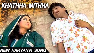खट्टा मीठा - Khatta Mithha ॥  धाकड़ छोरा 2 ॥ LATEST HARYANVI SONG 2024