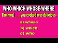 Who-Whose-Where-Which Practice Questions Quiz | Relative Pronouns