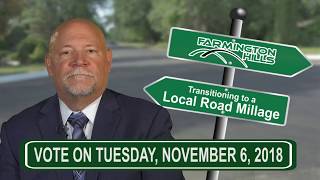 Farmington Hills: Transitioning to a Local Road Millage