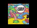 vanilla gorilla tropicana