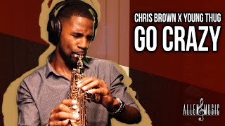 Go Crazy - Saxophone Cover by Nathan Allen