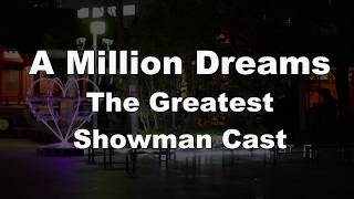 Karaoke♬ A Million Dreams - The Greatest Showman Cast 【No Guide Melody】 Instrumental