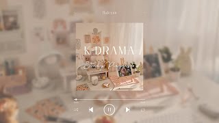 K Drama OST Playlist For Studying And Relaxing