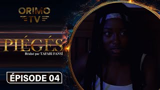 Piégés - Episode 04 ( Série Africaine )