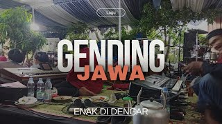 Gending Jawa Enak di dengar siang siang