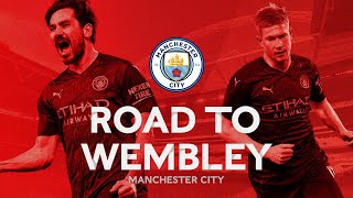 Manchester City's Road To Wembley | All Goals & Highlights | Emirates FA Cup 2020-21
