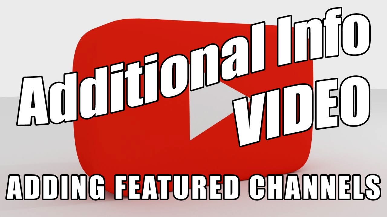 Adding Featured Channels Module Youtube