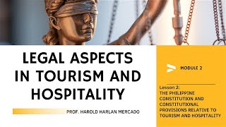 LEGAL ASPECTS IN TOURISM AND HOSPITALITY | MODULE 2 Lesson 2 -