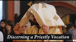 Discerning a Priestly Vocation