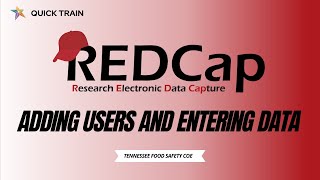 REDCap: Adding Users and Entering Data