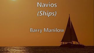 Ships (tradução/letra) - Barry Manilow