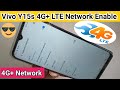 Vivo Y15s 4G+ Network Enable