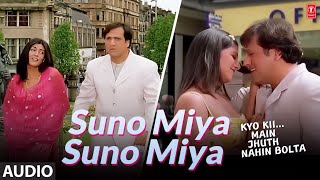 Suno Miya Suno - Full (Audio) Song | Kyo Kii...Main Jhuth Nahin Bolta | Govinda, Sushmita Sen