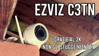 EZVIZ C3TN : La telecamera da esterno 2K per una sicurezza impeccabile!