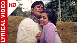 Dil Sambhale Sambhalta Nahin With Lyrics | Raaz (1967) | Mukesh, Lata Mangeshkar | Rajesh Khanna