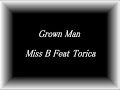 miss b. feat. torica grown man