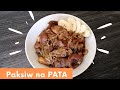 HOW TO COOK PAKSIW NA PATA | PAKSIW NA PATA