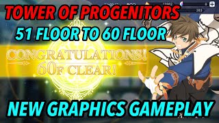 Tales of the Rays 始祖久遠の塔 師走編 Tower of Progenitors F51~F60 EXTRA STAGE NEW GRAPHICS GAMEPLAY