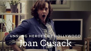 Unsung Heroes of Hollywood: Joan Cusack
