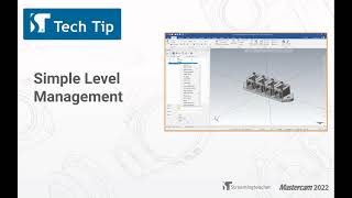 Simple Level Management | Mastercam Tech Tip