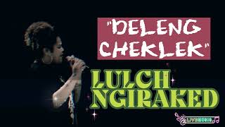 LULCH NGIRAKED - DELENGCHEKLEK