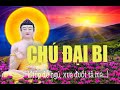 [Chú Đại Bi] Giúp dễ ngủ, xua đuổi tà ma