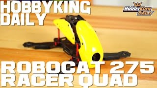 RoboCat 275 Racer Quad - HobbyKing Daily