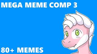 Mega Furry Meme Comp 3