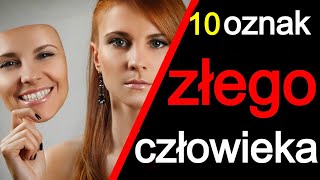 10 oznak złego człowieka - wiem