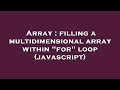 Array : filling a multidimensional array within 