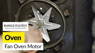 Rangemaster Cooker Repair: Step-by-Step Oven Fan Motor Swap