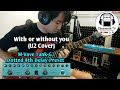 With or without you by U2 Cover | M-Vave Tank-G Dotted 8th Delay Preset